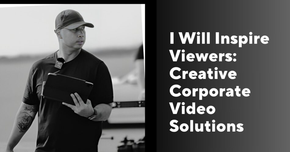 Creative Corporate Video Solutions